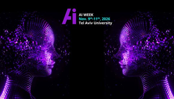 AI Week | 9-11.11.26 | Tel Aviv University